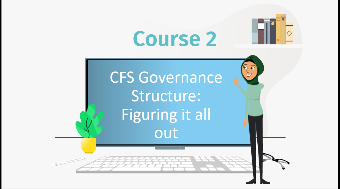 2. CFS Governance Structure: Figuring it All Out